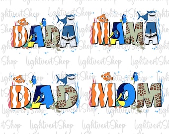 May include: A digital design featuring the words "Dada" and "Mama" in a colorful, cartoon style. The words are surrounded by images of characters from the movie Finding Nemo, including Dory, Marlin, and Nemo. The design is perfect for creating personalized items like t-shirts, mugs, and tote bags.