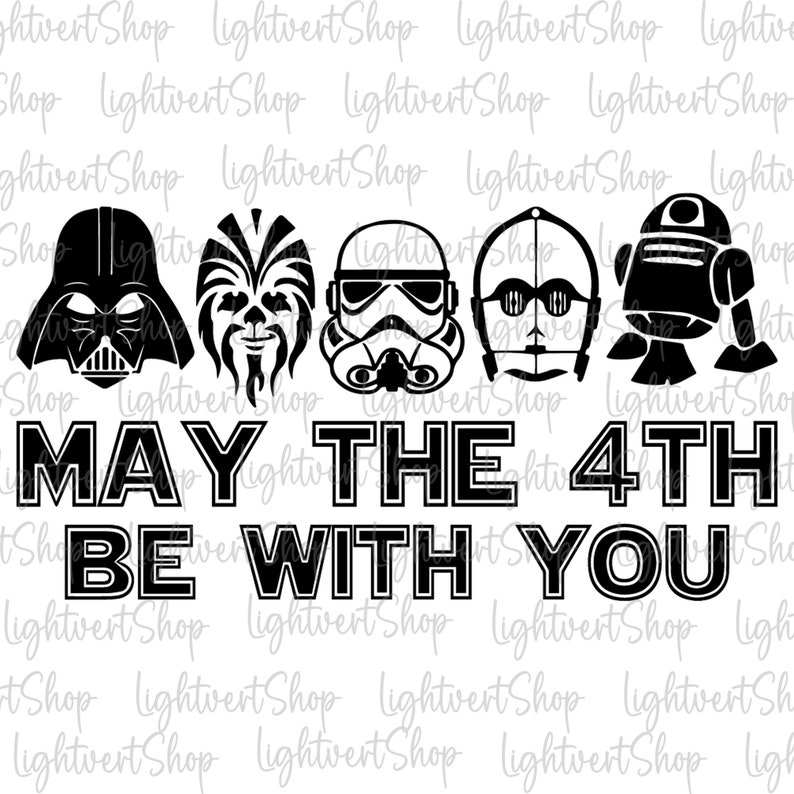 May the 4th Be With You Svg, May 4th Svg, Television Series Svg