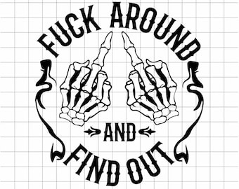 Ficken und finden es heraus SVG Schneidedatei, sarkastische SVG, Ficken und herausfinden SVG Png Dxf Cricut