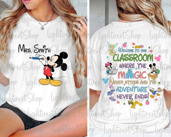 Bundle Custom Name Teacher Png, Welcome To Our Classroom Png, Mouse And Friends, First Day Of School, Back To School Png, Kindergarten Shirt