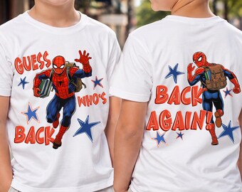 Guess Who's Back Spider Hero Png, Superhero Back To School Png, Funny School Boys Png, Cartoon First Day of School Png, Front And Back Png