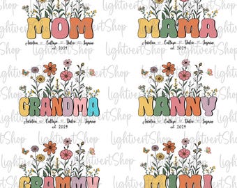 Paquete de abuela floral personalizado (PNG), Día de la Madre, Mamá floral (PNG), Nombre personalizado para niños, Abuela, Vida de mamá, Regalo para el Día de la Madre para sublimación