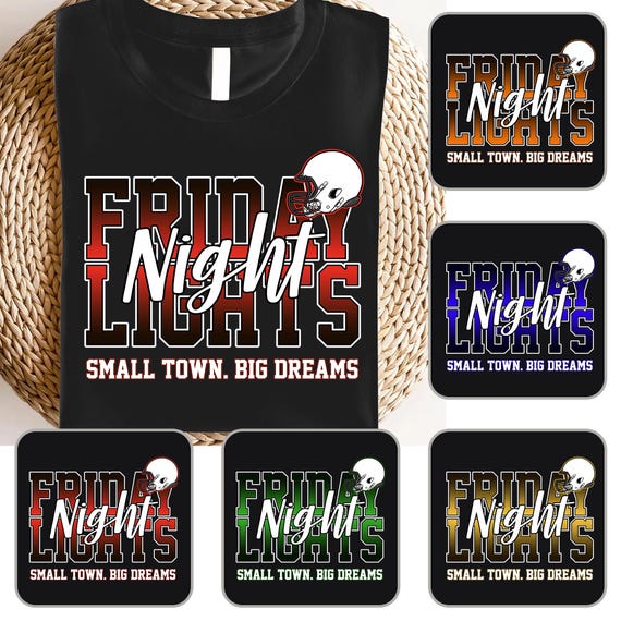 Friday Night Lights Small Town Big Dreams Png Bundle, High School Game Day Png, Touchdown Season Png, Football Sublimation, Digital File