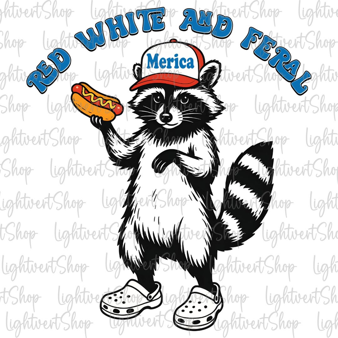 Funny Raccoon Hot Dog Png, 4th of July Png, Red White and Feral Png ...