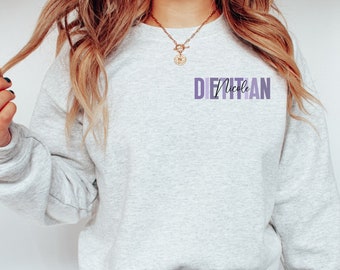 Personalized Dietitian Sweatshirt, Custom Dietitian Sweater, Registered Dietitian Gift, Nutritionist, Appreciation Gift, RD Grad Gift