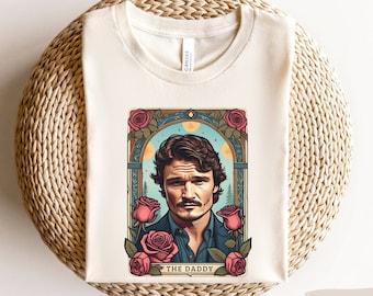 Pedro Pascal The Daddy Tarot Card T-shirt, acteur Pedro Pascal Fan Love Shirt, Funny Celebrity Shirt, Valentijnsdag Cadeau