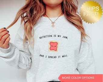 Registered Dietitian Sweatshirt Gift for Dietitian, Health and Wellness Sweater, Nutrition Shirt, Gardener Shirt, Funny Food Tee