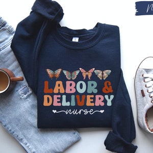 Retro Labor and Delivery Nurse Sweatshirt, L and D Nurse Gift, Labor Delivery Nurse Gift, LD Nurse Crewneck, Baby Nurse Sweater, Duola Shirt