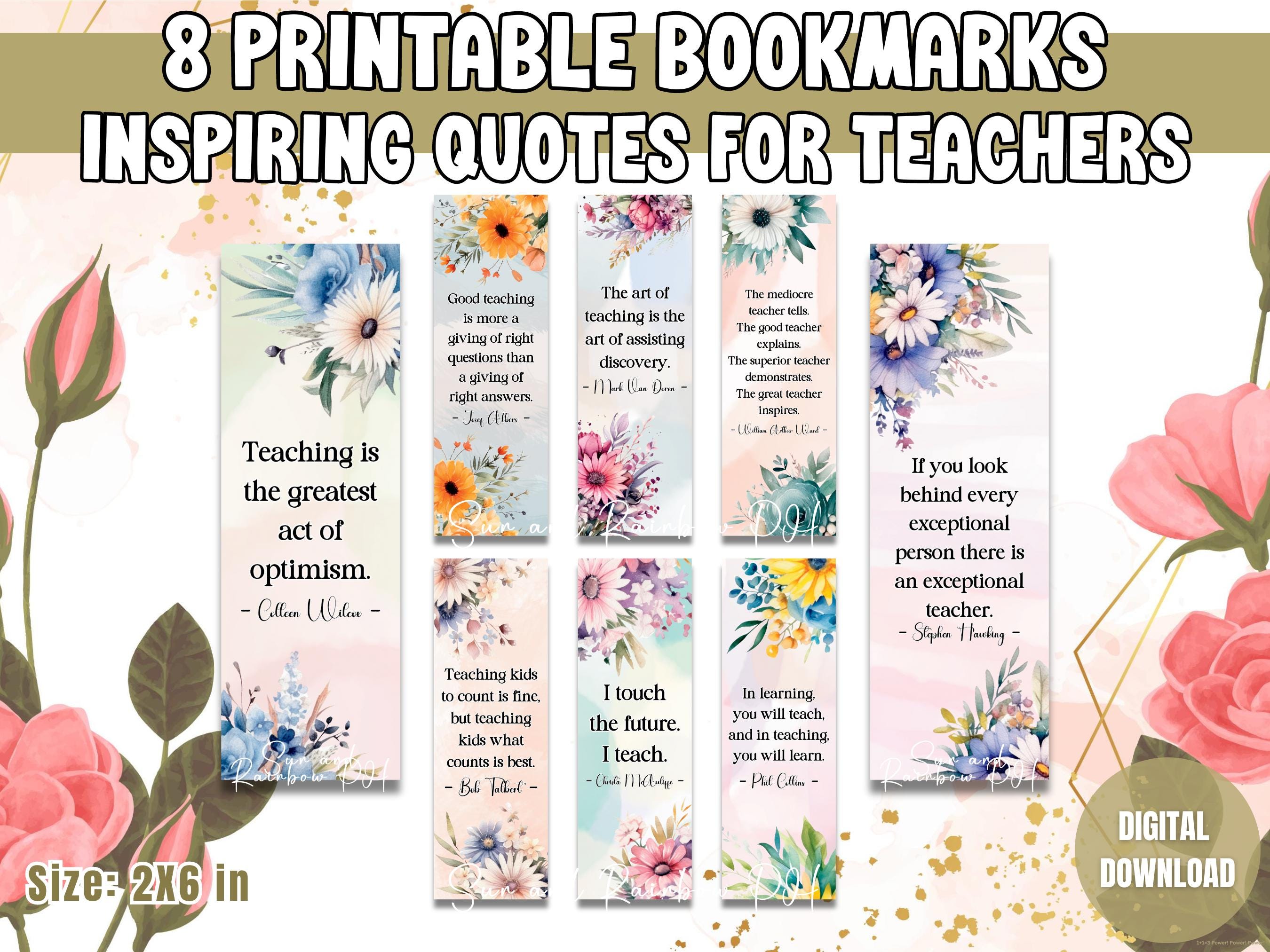 Inspiring Quotes for Teachers Bookmark Set, Quotes to Uplift and ...