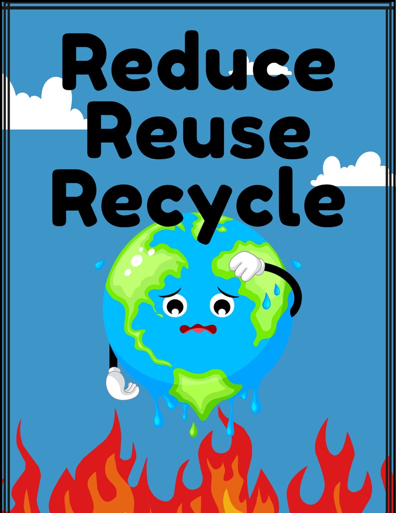 Reduce Reuse Recycle
