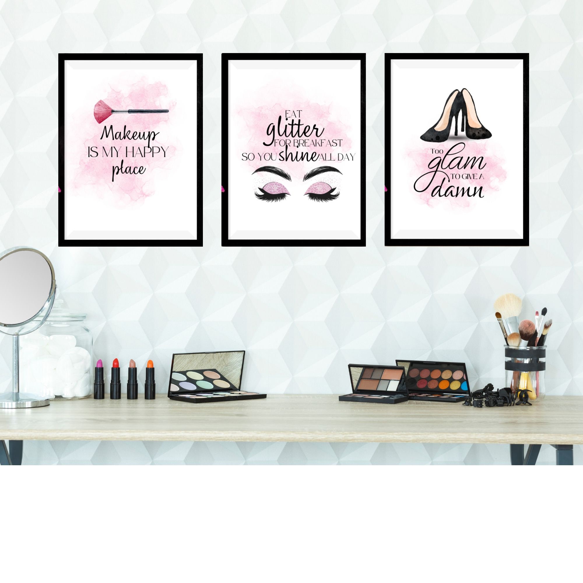 Set of 3 Printable Pink Makeup Wall Art: makeup is My Happy Place too Glam to Give a Damn eat ...