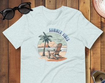 Summer Vibes Shirt,  Graphic Tee, Summer T-shirt, Vacation Shirt, Trendy Beach Shirt, Cute Summer Shirt, Unisex