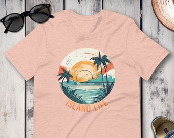 Island Life Shirt, Graphic Tee, Summer T-shirt, Vacation Shirt, Trendy Beach Shirt, Cute Summer Shirt, Unisex