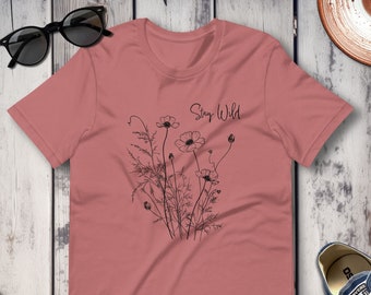 Stay Wild Shirt (Black Text), Trendy Graphic T-Shirt, Nature Shirt, Outdoor Life, Wanderlust Tee, Wildflower