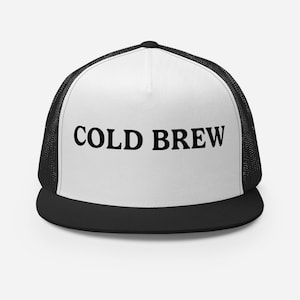 Cold Brew Trucker Hat | Coffee Lover Gift | Adjustable Hat for Men and Women | Trendy Coffee Hat | Iced Coffee Cap