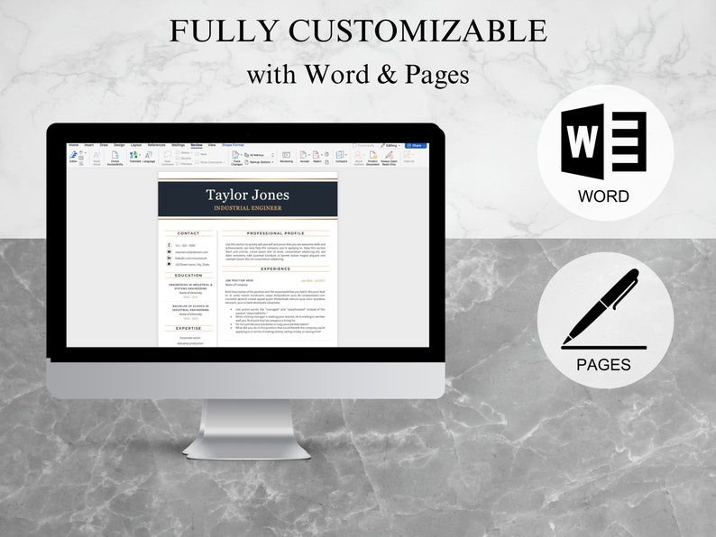 May include: A computer screen displaying a resume template with a black and gold design. The text "Taylor Jones, Industrial Engineer" is visible at the top of the resume. The text "FULLY CUSTOMIZABLE with Word & Pages" is displayed above the computer screen.  The logos for Microsoft Word and Apple Pages are displayed to the right of the computer screen.