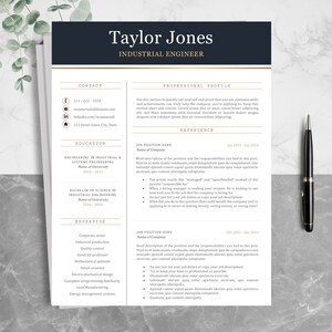 May include: A black and white resume template with gold accents. The resume is for Taylor Jones, an Industrial Engineer. The resume includes contact information, education, experience, and skills.