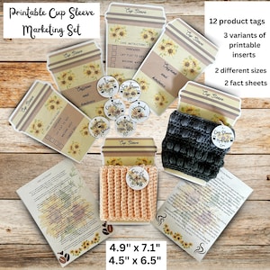 May include: A set of printable marketing materials for cup sleeves. The set includes 12 product tags, 3 variants of printable inserts, 2 different sizes, and 2 fact sheets. The tags feature a sunflower design and the text "Cup Sleeve". The inserts feature a sunflower design and the text "Caffeine and Kindness". The fact sheets feature a sunflower design and the text "Did you know?"