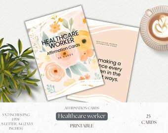 Healthcare Worker Affirmation Cards | Printable Affirmation cards | Motivational affirmations for caregivers | Encouraging cards