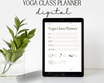 May include: A digital yoga class planner displayed on a black tablet. The planner features sections for class name, level, style, duration, theme, and props required. The text "Yoga Class Planner" is visible on the screen, along with the word "digital" above it.