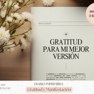 Diario de Gratitud y Manifestación | 30 Días para Elevar Tu Energía y Crear Tu Mejor Versión (Incluye 3 BONOS)