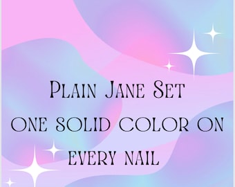 Plain Jane set - one solid color