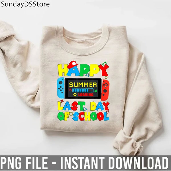 Happy Last Days Of School Png, Video Games Boys Png, Gamer Summer Png, Kids Summer Png, Funny Last Day Of School Png, Gifts for Kid Png