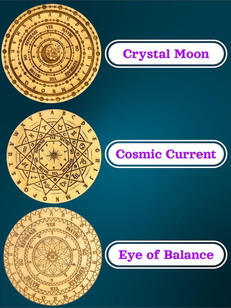 May include: Three wooden divination boards with intricate engraved designs. The boards feature celestial and geometric patterns, with text including "YES," "MAYBE," and "REPHRASE." Each board has a unique name: "Crystal Moon," "Cosmic Current," and "Eye of Balance."