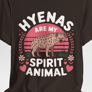 Hyänen sind mein Geist-Tier-T-Shirt, lustiges wild lebendes Liebhaber-T-Shirt, mutiges Tiergeist-Shirt, einzigartige Hyänen-Grafik, schrulliges Geschenk für Natur-Enthusiasten