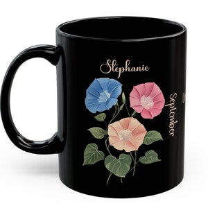 Personalized Birth Month Flower Premium Black Mug, custom name 11oz mug, choose from 2 flowers per month, custom phrase