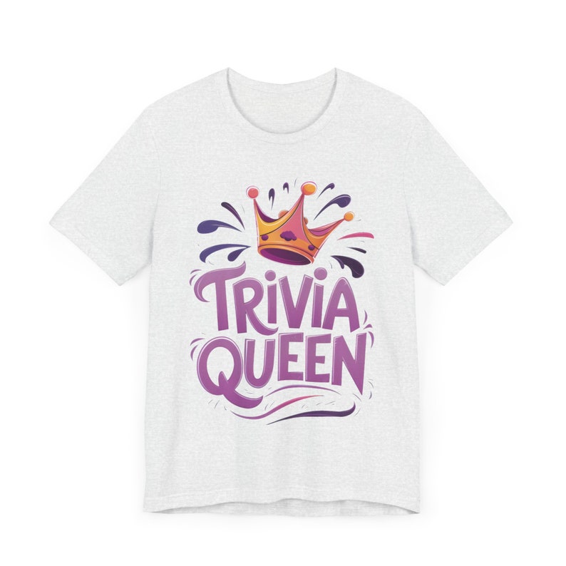 Trivia Shirts Trivia Queen T-shirt for Trivia Night Enthusiasts, Funny Quiz Game ...