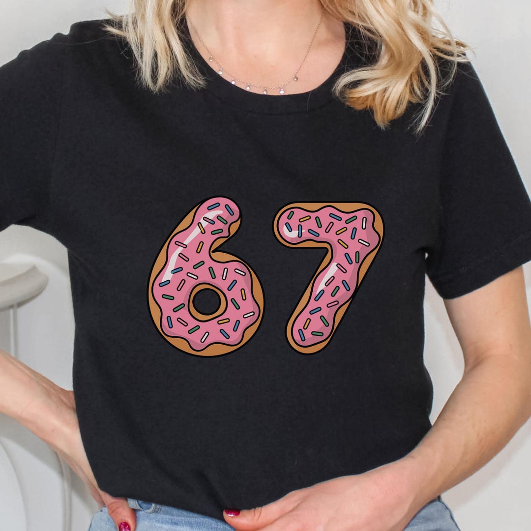 ドーナツ67 Tシャツ、おもしろTシャツ、誕生日プレゼント、ユニ