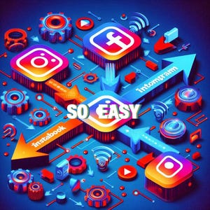Könnte beinhalten: Digitale Illustration mit Social-Media-Logos, Pfeilen und Zahnrädern auf blauem Hintergrund. Instagram- und Facebook-Logos sind prominent, mit dem Text "SO EASY". Das Design deutet auf Konnektivität und digitales Marketing hin.