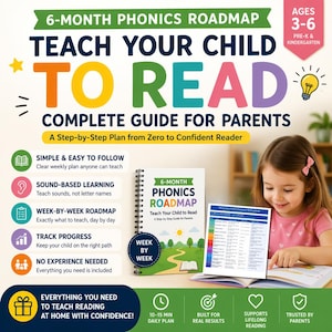 May include: A colorful educational guide titled "6-Month Phonics Roadmap Teach Your Child to Read" with a young girl looking at a page. The guide includes a step-by-step plan for parents, with key features highlighted in the image.