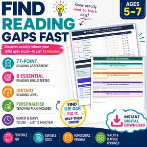 May include: A digital reading assessment tool for ages 5-7 featuring a 77-point test, score summary sheets, and sentence reading exercises. The document includes text such as FIND READING GAPS FAST, 8 ESSENTIAL READING SKILLS TESTED, and INSTANT DIGITAL DOWNLOAD.
