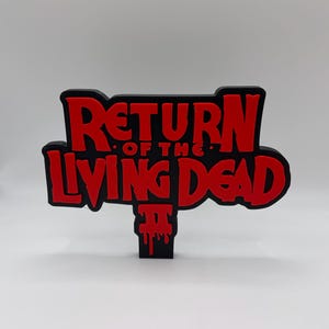 The Return Of The Living Dead 2 sign