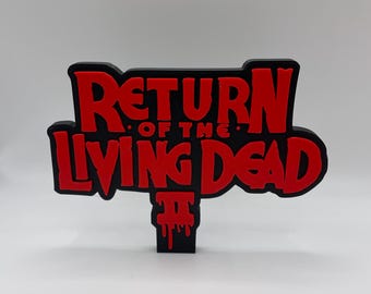 The Return Of The Living Dead 2 sign