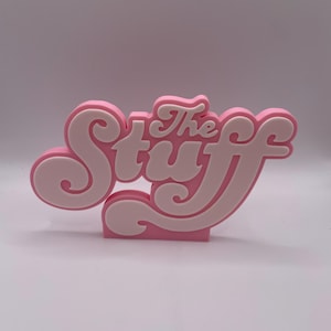 the stuff sign