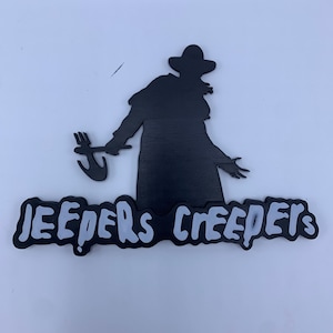 Jeepers Creepers Sign