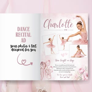 May include: A pink dance recital advertisement featuring the name "Charlotte" in cursive. The ad includes photos of a young ballerina in a pink tutu, ballet shoes, and text that reads "Shine bright on stage" and "We love you so much! Mom and Dad."