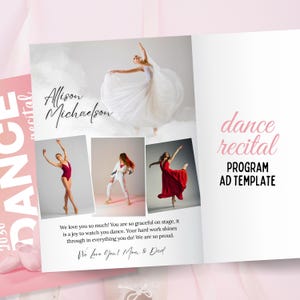 Op de afbeelding: Een advertentiesjabloon voor een dansrecitalprogramma met een witte achtergrond. De advertentie bevat drie foto's van dansers in actie, en de tekst "Allison Michaelson" en "dance recital" in roze script. De advertentie bevat een bericht van de ouders.