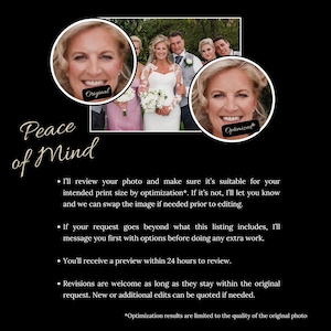 May include: A black graphic display featuring the text Peace of Mind and a list of photo editing services. Two circular insets show a comparison between an original and an optimized portrait of a blonde individual, alongside a wedding party photo.