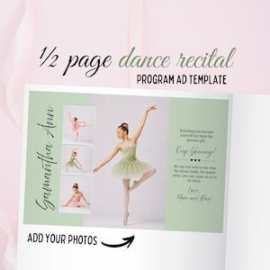 May include: A dance recital program ad template with the text "1/2 page dance recital" and "PROGRAM AD TEMPLATE". The ad features a ballerina in a green tutu, three smaller photos of dancers, and the text "Samantha Ann".