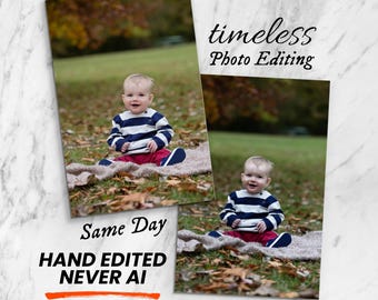 May include: Two side-by-side photographs of a baby sitting on a blanket in a park, wearing a navy and white striped long-sleeve shirt and red pants. Text reads: timeless Photo Editing, Same Day, HAND EDITED NEVER AI, over a white marble background.