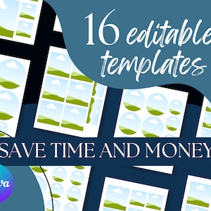 May include: Graphic design templates with landscape and cloud images. The text reads "16 editable templates" and "Save time and money". The Canva logo is also visible. The background is a dark teal color.