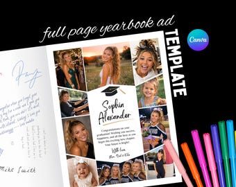 May include: A full page yearbook ad template featuring a collage of photos of a person at various ages, a graduation cap icon, the name Sophia Alexander, and congratulatory text. A row of colorful markers is positioned along the bottom right side.