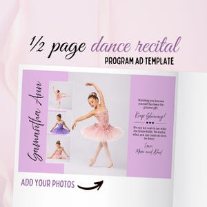 Puede incluir: Plantilla de anuncio de programa de recital de baile con una joven bailarina con tutú rosa. El texto incluye "1/2 page dance recital" y "Keep Shining!" con espacio para agregar fotos. El anuncio es en tonos rosas y lavanda.