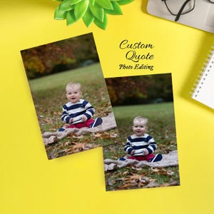 May include: Two rectangular photo prints featuring a toddler sitting on a blanket in a park with autumn leaves. The child wears a navy and white striped long-sleeve shirt and red pants. The text Custom Quote Photo Editing is printed in black.