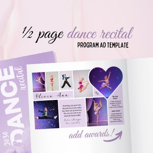 Puede incluir: Plantilla de anuncio de programa de recital de baile en morado y blanco. El anuncio presenta fotos de bailarines, el texto "1/2 page dance recital" y "add awards!". El texto "Olivia Ann" también está incluido.