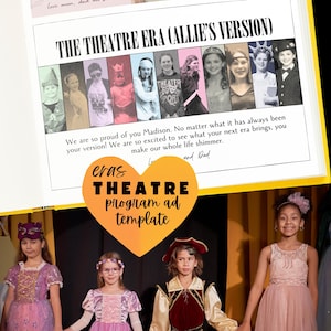 Könnte beinhalten: Eine Theaterprogramm-Anzeigevorlage mit dem Text "THE THEATRE ERA (CALLIE'S VERSION)". Die Anzeige zeigt Fotos von Kindern in Kostümen und den Text "THEATRE program ad template" in Herzform.